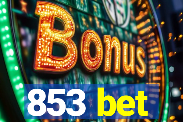 853 bet